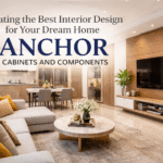Best Interior Design for Your Dream Home